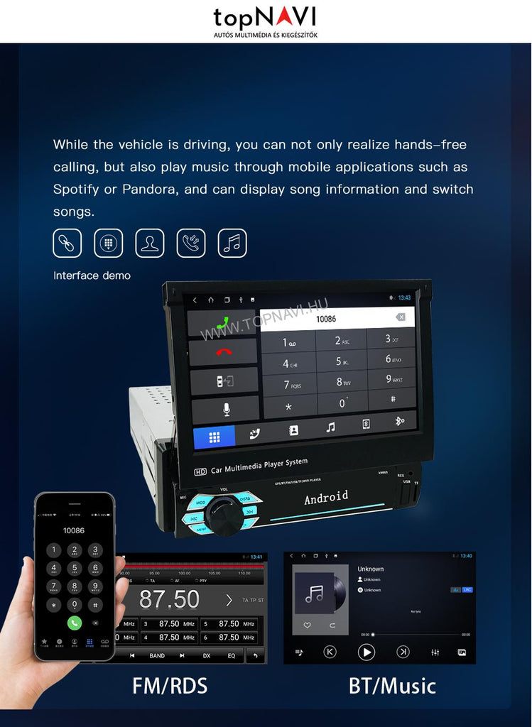 1 Din 7" Univerzális Android Multimédia fejegység - topNAVI