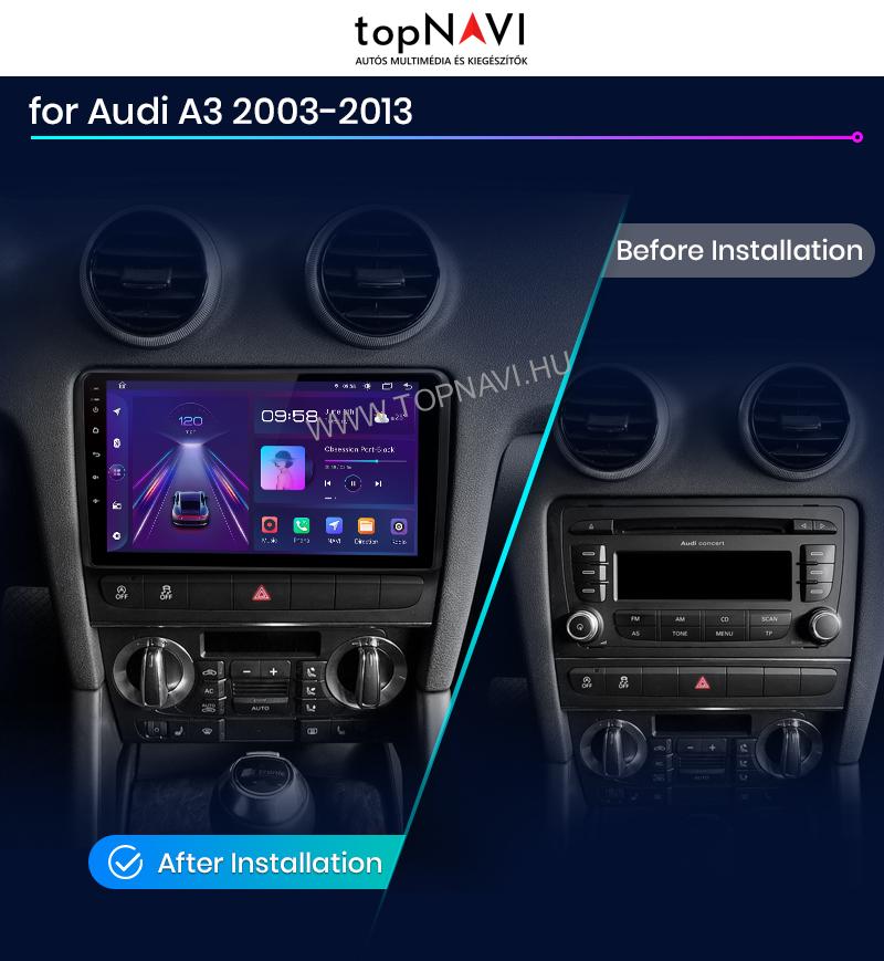 Audi A3 8P 2003 - 2013 9" Android Multimédia fejegység - topNAVI