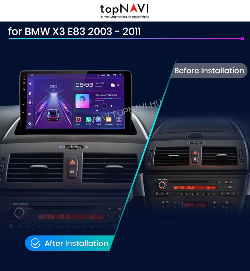 BMW X3 E83 2002 - 2011 9" Android Multimédia fejegység - topNAVI