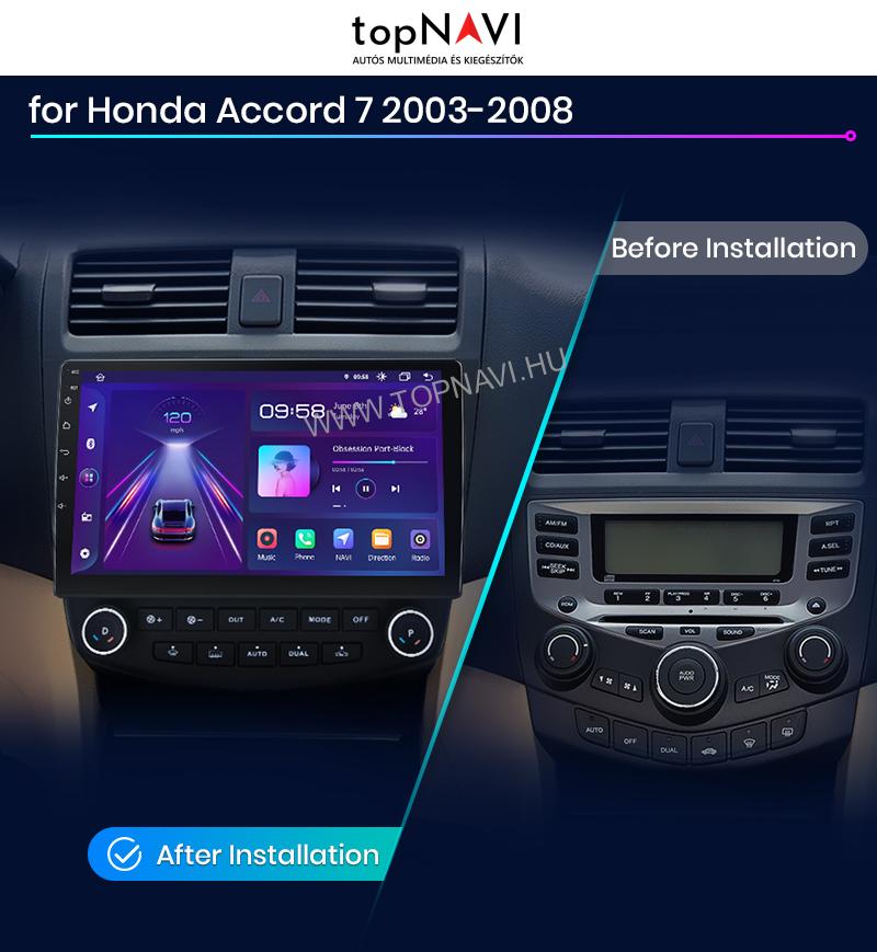 Honda Accord 7.gen 2003 - 2007 10" Android Multimédia fejegység - topNAVI