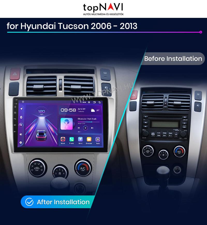 Hyundai Tucson 2005 - 2009 10" Android Multimédia fejegység - topNAVI