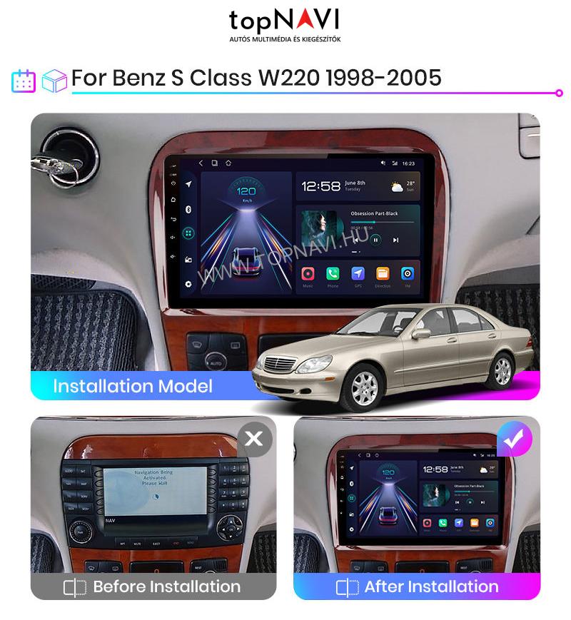 Mercedes Benz S Class W220 1998 - 2005 Android Multimédia fejegység - topNAVI