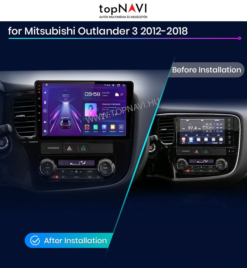 Mitsubishi Outlander 3 2012 - 2018 10.1" Android Multimédia fejegység - topNAVI