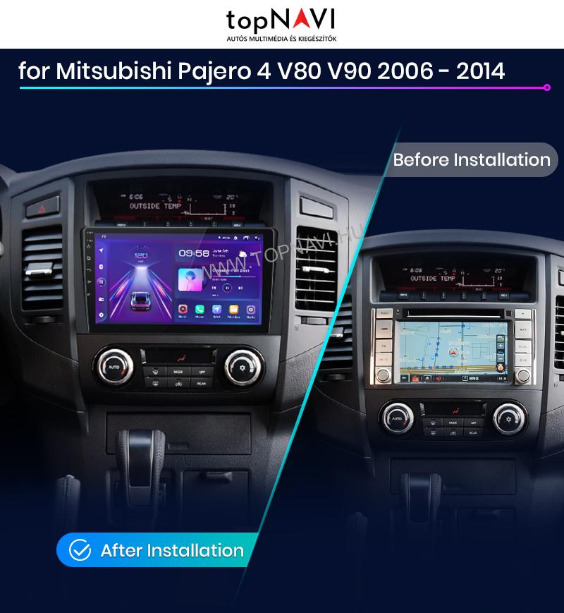 Mitsubishi Pajero 4 2006 - 2021 Android Multimédia fejegység - topNAVI