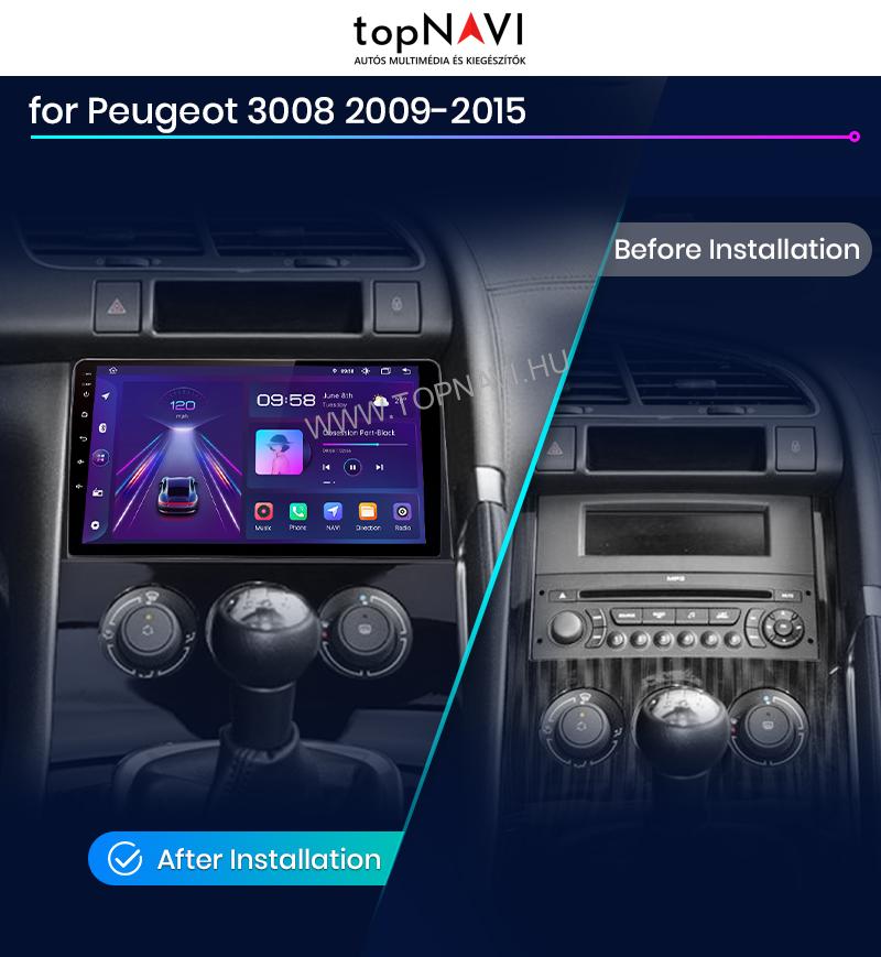 Peugeot 3008/ 5008 2009 - 2016 9" Android Multimédia fejegység - topNAVI