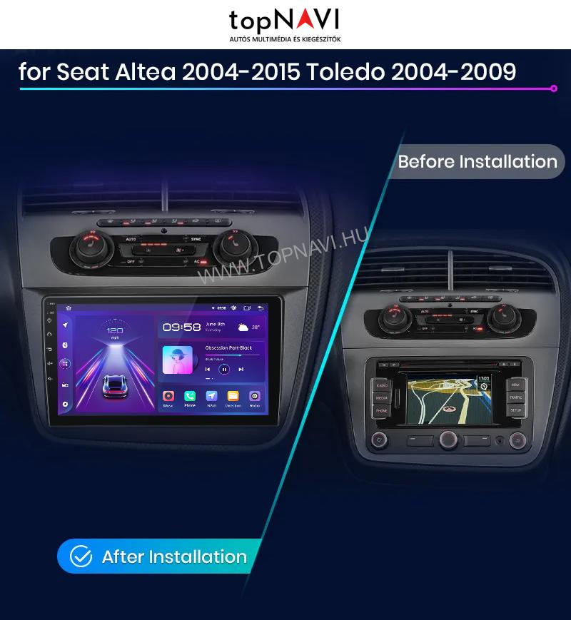 Seat Altea 2004 - 2015 9" Android Multimédia fejegység - topNAVI