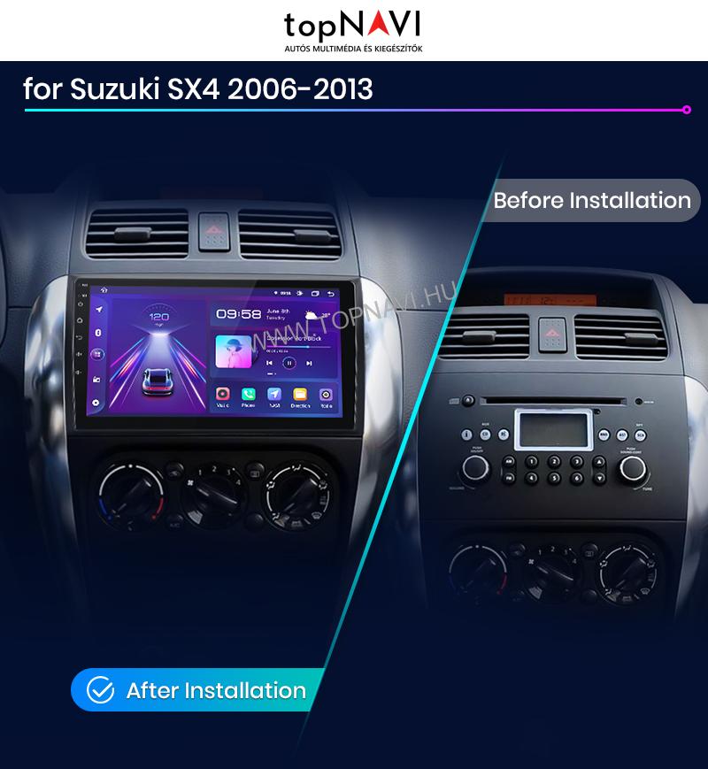 Suzuki SX4 2006 - 2014 9" Android Multimédia fejegység - topNAVI